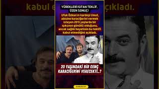 Ufuk Özkan - Umut Özkan Gönüllü Donör Bulundu Ama Heyet Kabul Etmedi