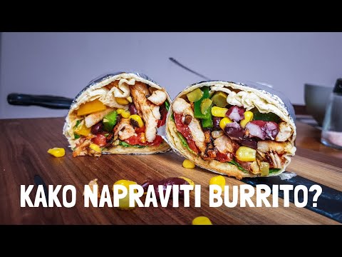 Video: Kako Napraviti Pileći Burrito