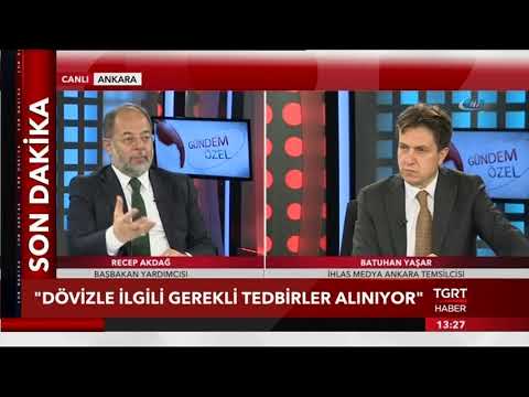 Recep Akdağ, Batuhan Yaşar'ın TGRT Haber Gündem Özel Programı'nda Açıklamalarda Bulundu