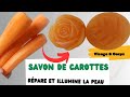 Comment faire un savon  la carotte eclat antige