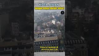 Kota Awan budaya faktaunik fakta sejarah informasi education pengetahuan sosial