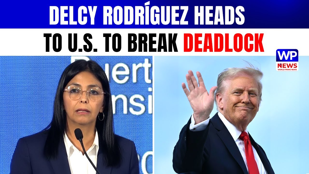 Delcy Rodríguez to Visit U.S., Marking Major Venezuela Diplomacy Shift