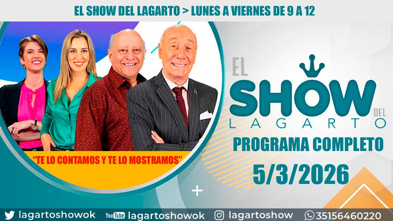 🔴El Show del Lagarto🔥5 de marzo de 2026📰Noticias de Córdoba canal 12 cordoba📍