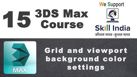 3DS Max | Grid and viewport background color settings-15