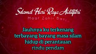Khalifah  Salam Aidilfitri  lirik raya2021