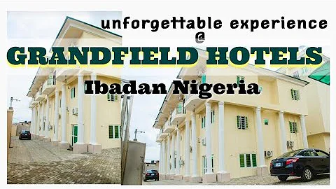 GRANDFIELD HOTEL Ibadan Will SPOIL You for Just $30 !