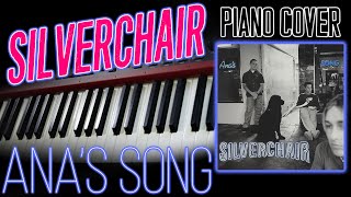 Silverchair: Ana&#39;s Song (Piano Cover)