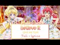 [ROMAJI LYRICS] Aikatsu Friends - Believe it
