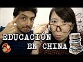 ¿¿Cómo es el sistema educativo en China??  ¿Por qué los chinos son tan estudiosos?