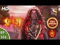 Vighnaharta Ganesh - Ep 303 - Full Episode - 18th October, 2018