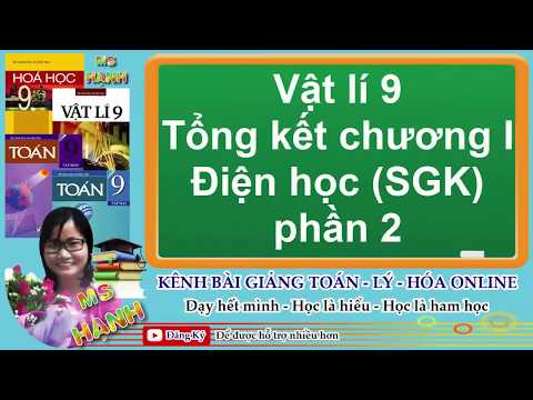 Video [ Vật lí 9 ] Bài 20 Tổng kết chương 1 - Điện học (SGK)... - youtube