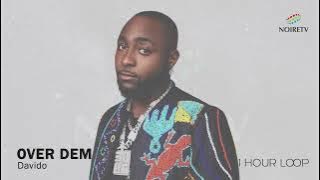 Davido 'Over Dem' 1 Hour Loop On NoireTV