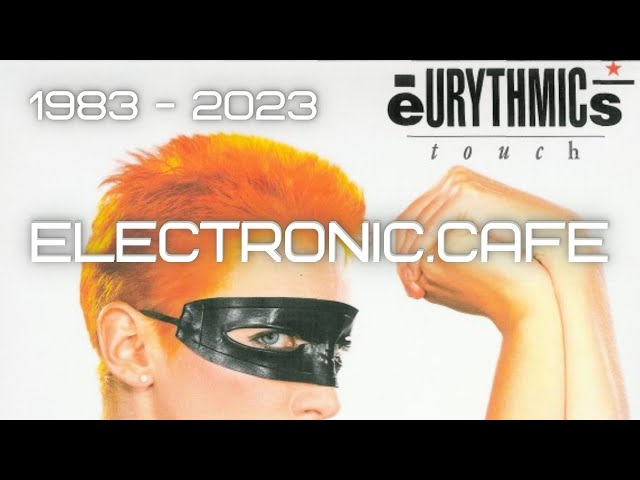 EURYTHMICS: TOUCH (1983) - Album Review 40 years on #synthpop Dave