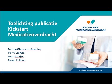 KICKSTART | Informatie Kickstart Medicatieoverdracht bij publicatie januari 2022