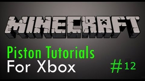 Wall lighting Tutorial Xbox 360 #12 Piston Tutorials