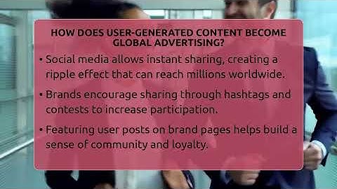 How Does User-generated Content Become Global Advertising? - Everyday-Networking