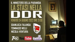 Il Ministero della Paranoia. La Stasi nella DDR