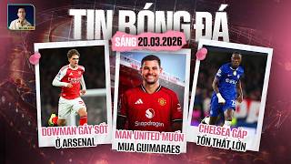 Tin Bóng Đá 203 Man United Muốn Mua Guimaraes, Dowman Gây Sốt Ở Arsenal, Chelsea Gặp Tổn Thất Lớn