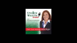 Unlock your wealth radio program