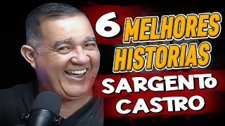 6 HISTORIAS POLICIAL QUE NINGUEM ACREDITA 😂 SGT CASTRO