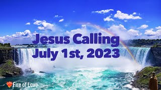 Jesus Calling Daily Devotional for July 1st #dailydevotion #jesuscalling 