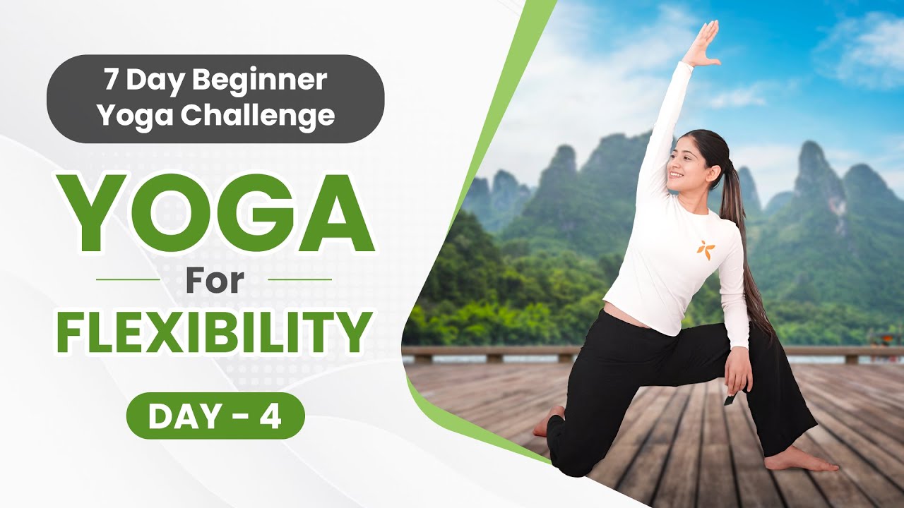 Yoga for Flexibility | 7 days Beginner Yoga Challenge | Beginner Friendly | Day 4