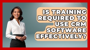 Is Training Required to Use CRM Software Effectively? | The SaaS Pros Breakdown News