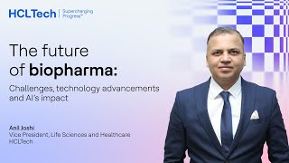 The Future Of Biopharma Challenges, Technology Advancements And Impact Of Ai