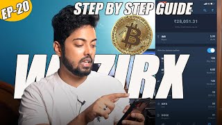 HOW TO USE WAZIRX  | STEP BY STEP GUIDE  CRYPTOCURRENCY | WAZIRX APP KAISE USE KARE