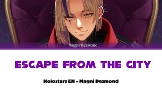 Magni Dezmond - Escape From The City COVER | Color Coded Lyrics