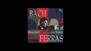 J.S. Bach Partita №1 in b minor (Christian Ferras, violin)