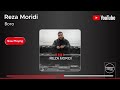 Reza Moridi Boro رضا مریدی برو 