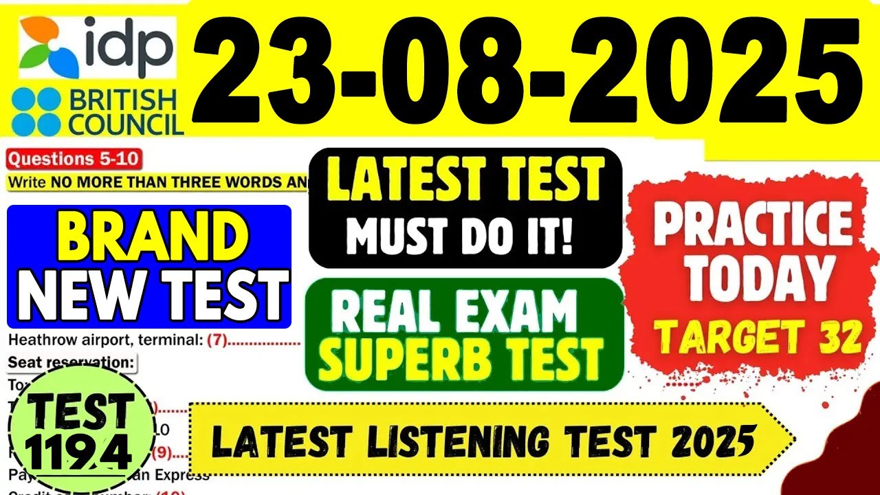 IELTS Listening Practice Test 2025 with Answers | 23.08.2025 | Test No - 1194