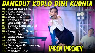 Impen Impenen  Tuku Ketan  Dini Kurnia  Album Lagu Osing Banyuwangi Ada Koplo