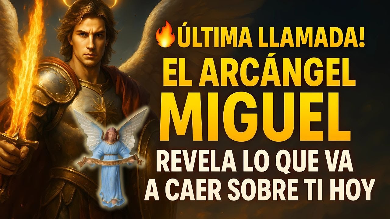 😱 El Arcángel Miguel Suplica: ¡Solo Tú Puedes Ver Esto Antes Que Sea ...