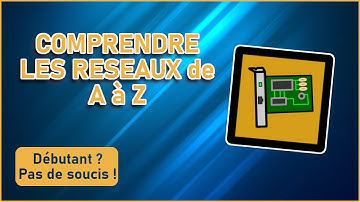 Les bases du réseau pour débutants – Le guide complet en 1h30