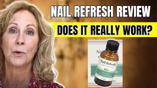 Nail Refresh (🛑Honest Review🛑) Nail Refresh Supplement - Nail Refresh Reviews - Watch Before You Buy