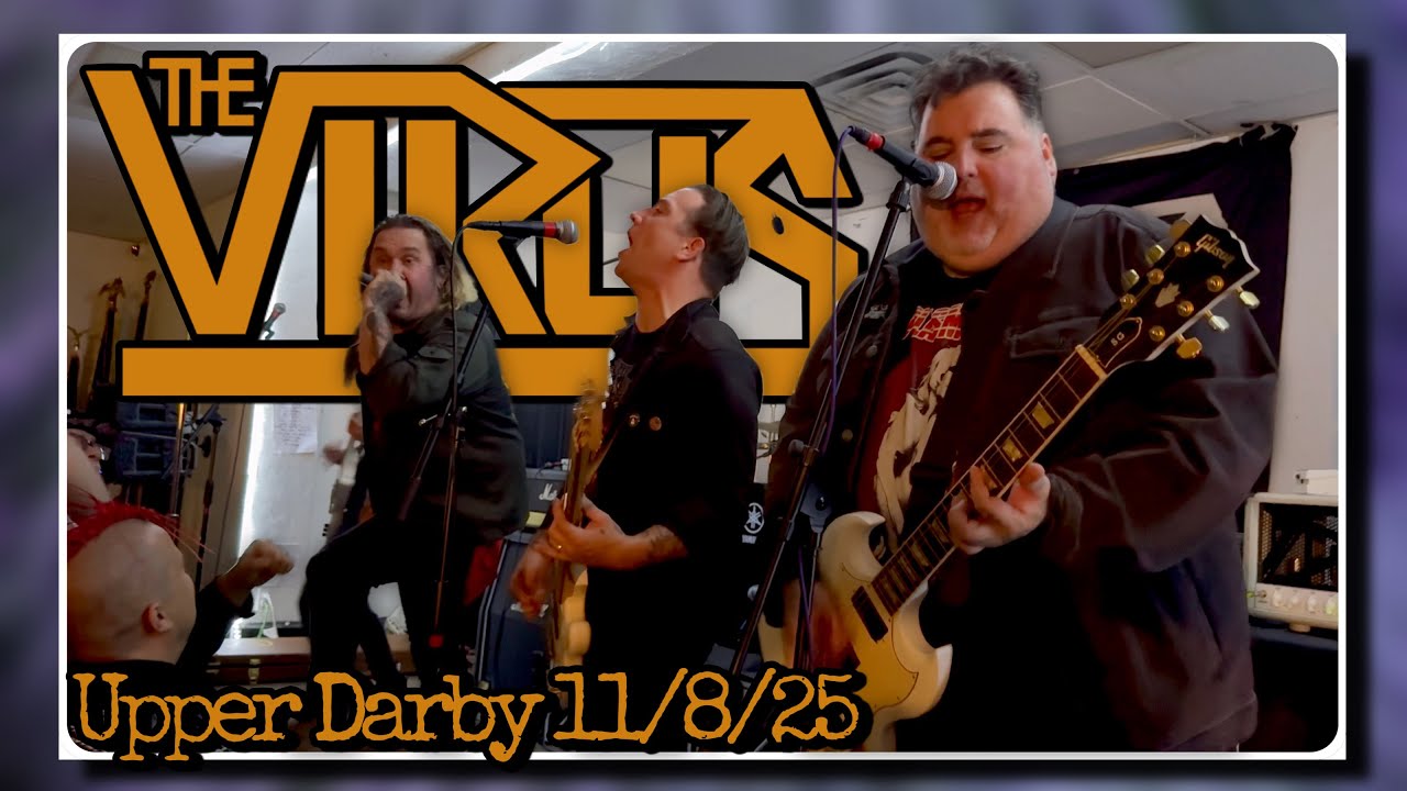 Watch The Virus "Looks Like Trouble" @ American Legion- Upper Darby, PA 11/8/25 on YouTube Watch The Virus "Looks Like Trouble" @ American Legion- Upper Darby, PA 11/8/25 on YouTube