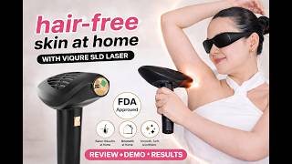 VIQURE S-LD Laser Hair Removal Device : Is This At-Home Laser Actually Worth It? | RESULTS+REVIEW