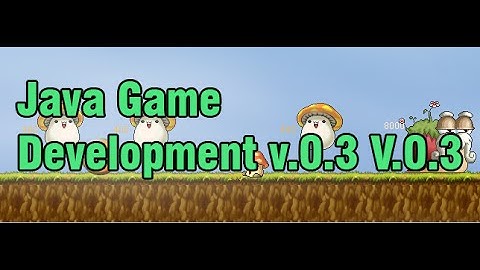 Java game development : 2D MMORPG v.0.3
