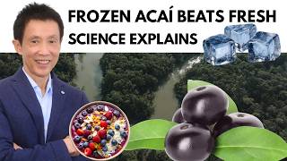 The Truth About Fresh vs Frozen Acaí | Dr Kiat