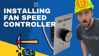 Installing A Solid State Fan Controller In The Bitcoin Mining Shed! Details