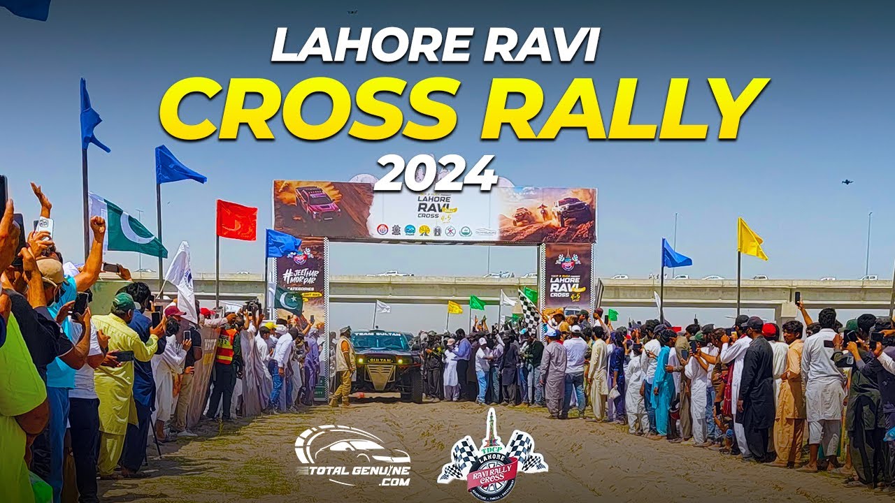 Lahore Ravi Cross Rally 2024 | Total Genuine - YouTube