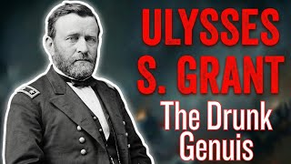 Ulysses S. Grant: The Drunk Genius  Net Worth