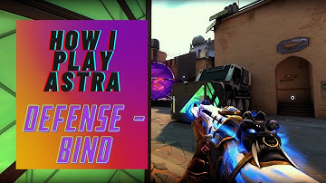 How I play Astra: Defense on Bind - Astra Tips & Tricks