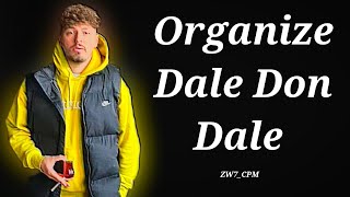 Organize - Dale Don Dale (Instagram Story)