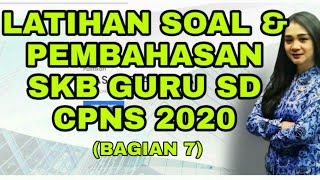 Latihan soal skb cpns guru sd