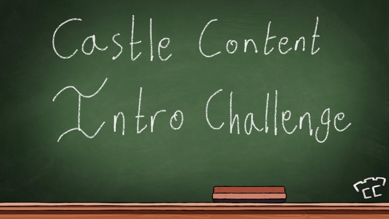 Castle content intro challenge