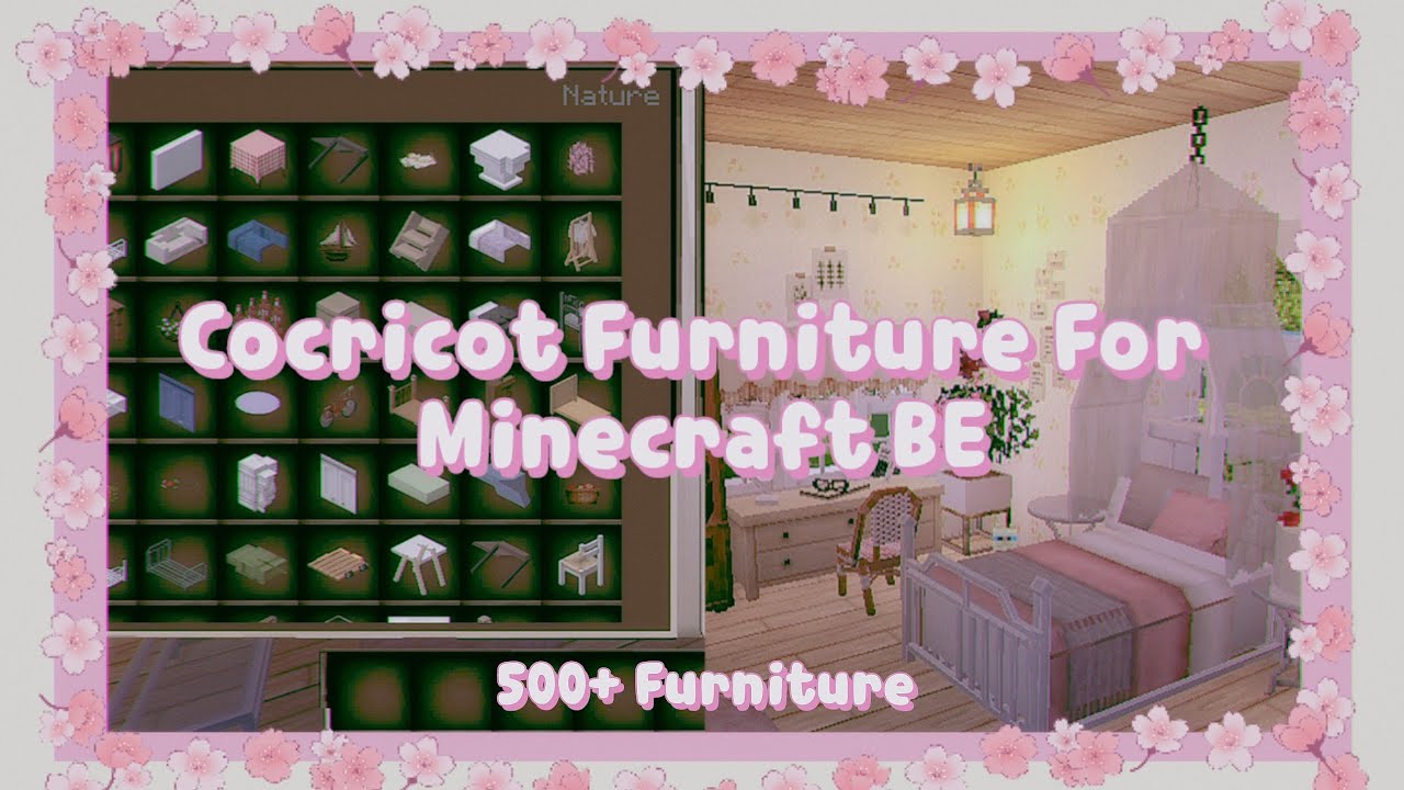 🧷‧₊˚[Minecraft BE ]✩🌷 Cocricot Furniture彡500+ Furniture｡‧˚ʚ🍓ɞ