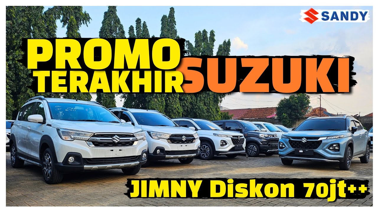 PROMO TERAKHIR SUZUKI | JIMNY Diskon 70jt++